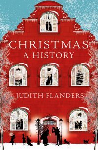 Christmasa History Flanders, Judith Picador Book