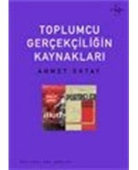 Toplumcu GerçekçiliğIn Kaynaklarıkültürel Çalışmalar Ahmet Oktay Everest Yayınları