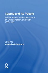 Cyprus And Its People Calotychos, Vangelis Routledge
