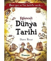 Eğlenceli Dünya Tarihi Dave Rear İnkılap Kitabevi