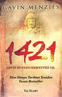 1421 - Çini̇n Dünyayı Keşfettiği Yıl GavIn Menzies Kalkedon Yayınları