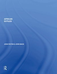 African Textiles Picton, J. Routledge