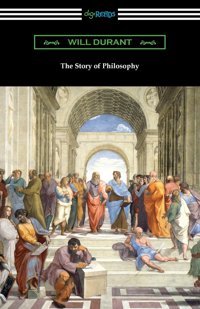 The Story Of Philosophy Durant, Will