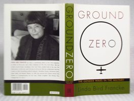Ground Zerothe Gender Wars In The Military Francke, Linda Bird Simon And Schuster