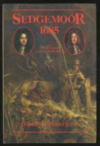 Sedgemoor, 1685An Account And An Anthology Chandler, David G. Palgrave Macmillan