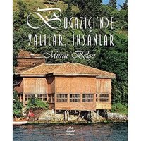 Boğaziçinde Yalılar, İnsanlar (Ciltli)Resimli Murat Belge İletişim Yayınları