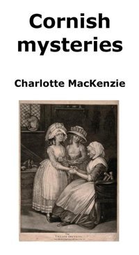 Cornish Mysteries Mackenzie, Charlotte