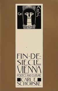 Fin-De-Siecle Viennapolitics And Culture (Pulitzer Prize Winner) Schorske, Carl E. Vintage