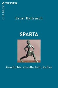 Spartageschichte, Gesellschaft, Kultur (Beck'Sche Reihe)2083 Baltrusch, Ernst C.H. Beck