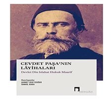 Cevdet Paşanın Layihaları Devlet DIn Islahat Hukuk Maarif İsmail Kara Dergah Yayınları
