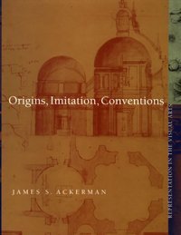 Origins, Imitation, Conventionsrepresentation In The Visual Arts Ackerman, James S. Mıt Press