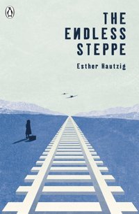 The Endless Steppe Hautzig, Esther Penguin