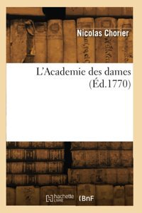 L'Academie Des Dames (D.1770) Chorier, Nicolas Hachette Livre Bnf