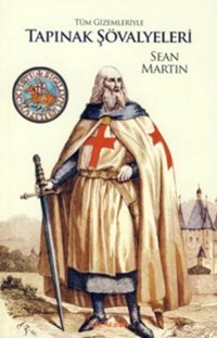 Tapınak Şövalyeleri Sean MartIn Kalkedon Yayınları