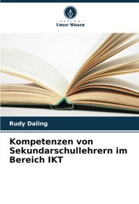 Kompetenzen Von Sekundarschullehrern İm Bereich Ikt Daling, Rudy Verlag Unser Wissen