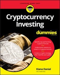 Cryptocurrency Investing Danial, Kiana For Dummies