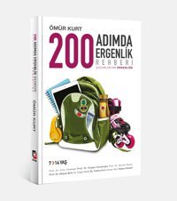 200 Adımda Ergenlik Rehberiçocukluktan Ergenliğe Ömür Kurt Hürriyet Kitap