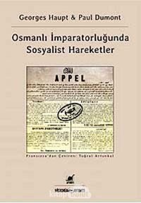 Osmanlı İmparatorluğunda Sosyalist Hareketler Paul Dumont Ayrıntı Yayınları
