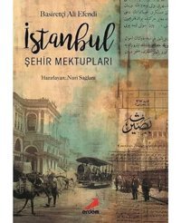 İstanbul Şehir Mektupları Basiretçi Ali Efendi Erdem Yayınları