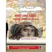 Devlet Sanat İlişkisisanatın Politik Ekonomisi Sacit Hadi Akdede Efil Yayınevi
