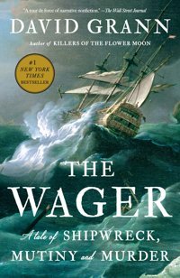 The Wagera Tale Of Shipwreck, Mutiny And Murder Grann, David Vintage