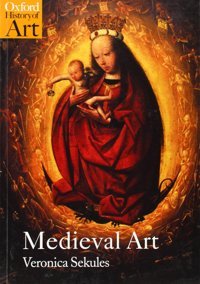 Medieval Art Sekules, Veronica Oxford Unıversıty Press