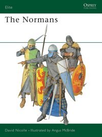 The Normans (Elite)009 Nicolle, David Osprey Publishing