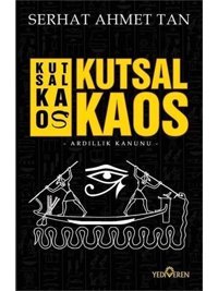 Kutsal Kaosardıllık Kanunu Serhat Ahmet Tan Yediveren Yayınları