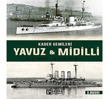 Kader Gemileri Yavuz Ve Midilli Yrb. Karl Dönitz Parola Yayınları