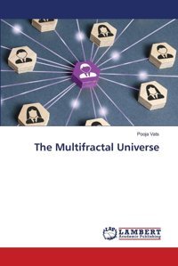 The Multifractal Universede Vats, Pooja Lap Lambert Academic Publishing