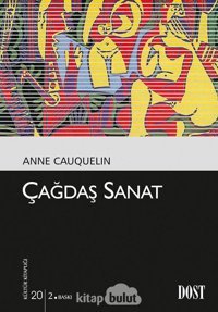 Çağdaş Sanat Anne CauquelIn Dost Kitabevi