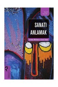 Sanatı Anlamak Graham Whitham Hayalperest Yayınevi
