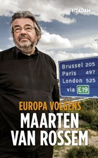 Europa Volgens Maarten Van Rossem Rossem, Maarten Van Nieuw Amsterdam