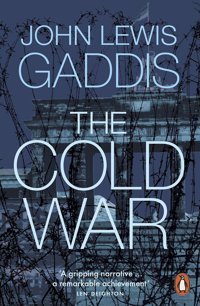 The Cold War Gaddis, John Lewis Penguin