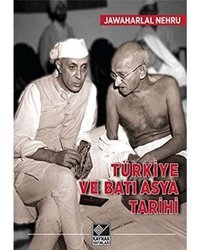 Türkiye Ve Batı Asya Tarihi Jawaharlal Nehru Kaynak Yayınları