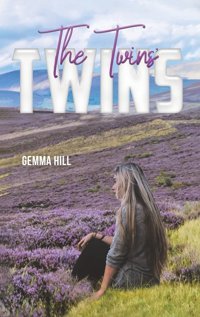 The Twins' Twins Hill, Gemma AustIn Macauley Publishers Ltd