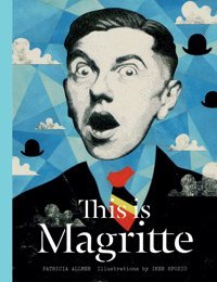This İs Magritte Allmer, Patricia Laurence King Publishing