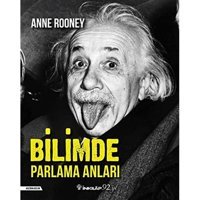 Bilimde Parlama Anları Anne Rooney İnkılap Kitabevi