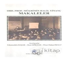 Ord. Prof. MükrimIn Halil Yinanç Makaleler FahameddIn Başar Türk Tarih Kurumu Yayınları