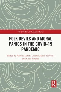 Folk Devils And Moral Panics In The Covıd-19 Pandemic Routledge