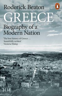 Greecebiography Of A Modern Nation Beaton, Roderick Penguin