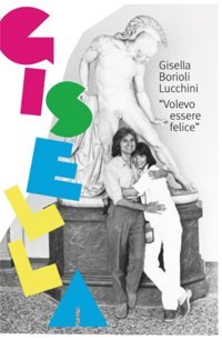 Gısella (La Community Di İlmiolibro.İt) Gisella Borioli İlmiolibro Self Publishing