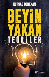 BeyIn Yakan Teoriler Kursad Berkkan Eftalya Kitap