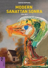 Modern Sanattan Sonra1945-2017 David Hopkins Hayalperest Yayınevi