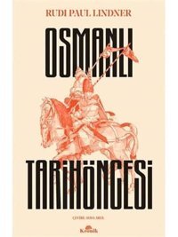 Osmanlı Tarihöncesi Rudi Paul Lindner Kronik Kitap