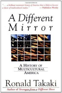 A Different Mirrora History Of Multicultural America Takaki, Ronald Back Bay Books