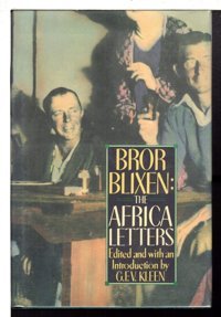 The Africa Letters (English And Swedish Edition) Bror Blixen St. Martin'S Press