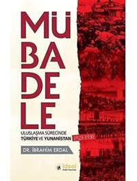 Mübadele İbrahim Erdal İdeal Kültür Yayıncılık