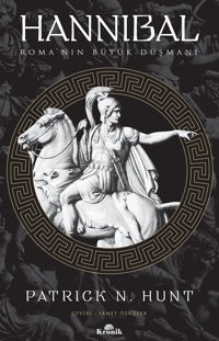 Hannibalroma'Nın Büyük Düşmanıroma'Nın Büyük Düşmanı Patrick N. Hunt Kronik Kitap