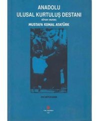 Anadolu Ulusal Kurtuluş Destanısöylev (Nutuk) Zeki Büyüktanır Can Yayınları